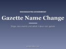 Maharashtra Gazette name change guide graphic: steps and documents