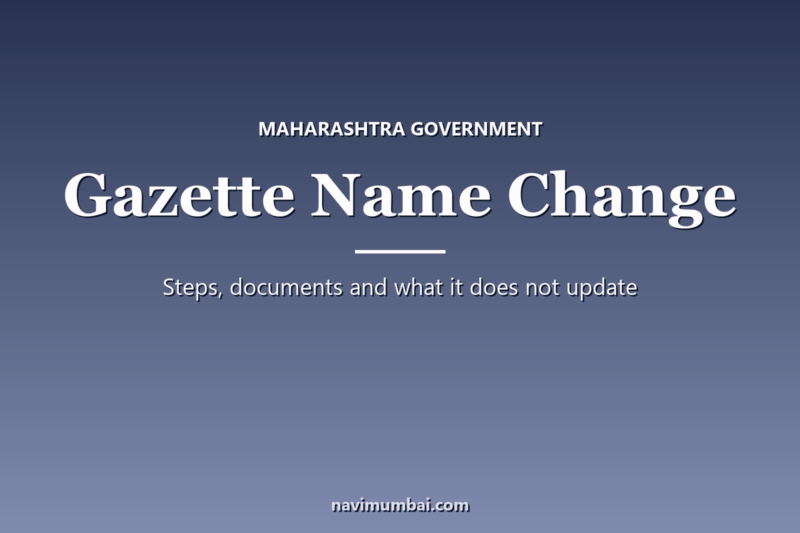Maharashtra Gazette name change guide graphic: steps and documents